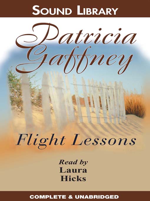 Title details for Flight Lessons by Patricia Gaffney - Available